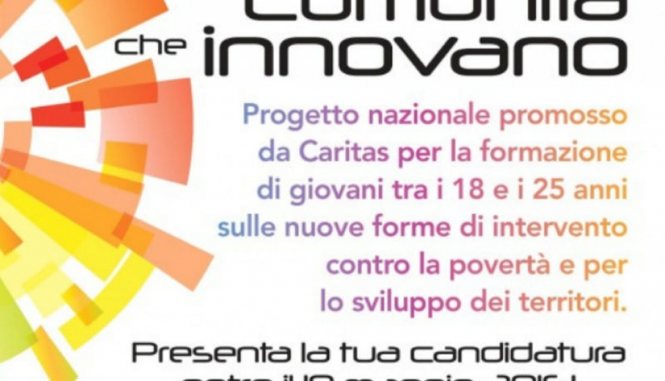 Riapertura bando “Comunità che innovano” Riapertura bando “Comunità che innovano”