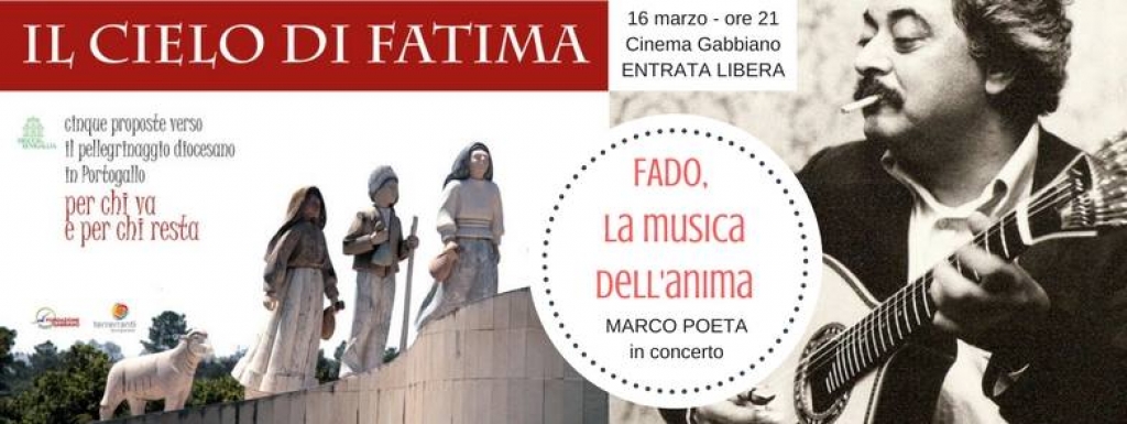 IL CIELO di FATIMA – prima iniziativa con la musica del fado portoghese